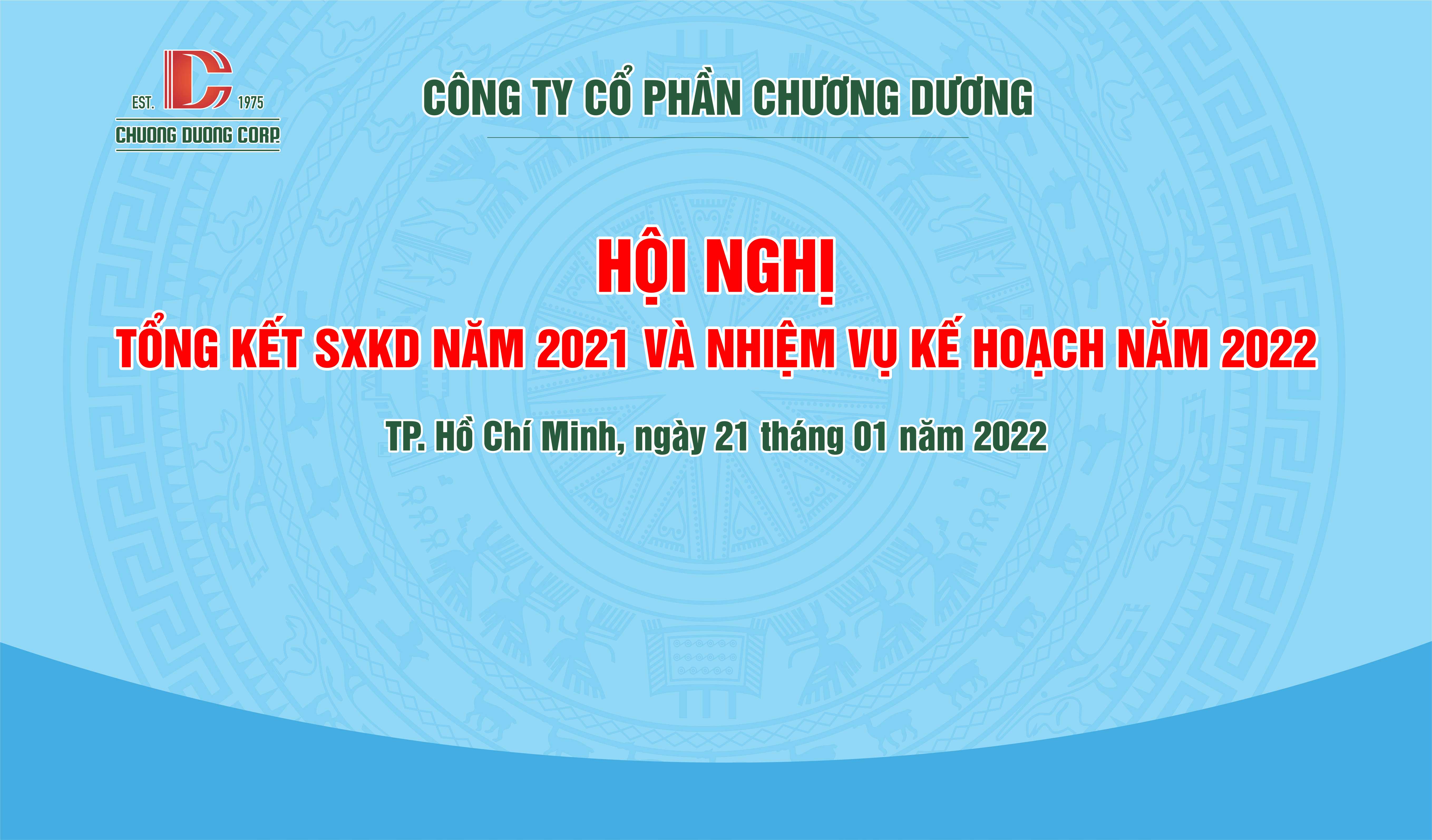CDC TỔ CHỨC HỘI NGHỊ TỔNG KẾT SXKD NĂM 2021 VÀ NHIỆM VỤ KẾ HOẠCH NĂM 2022